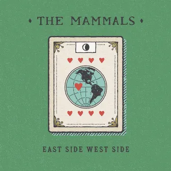 East Side West Side by The Mammals