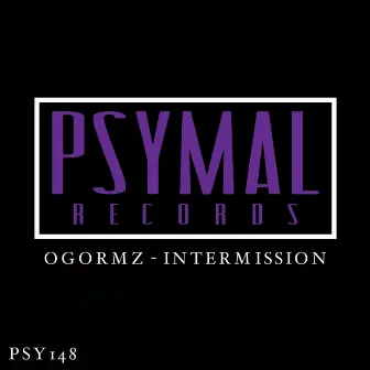 Intermission by OGORMZ