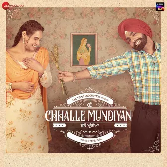 Chhalle Mundiyan (Original Motion Picture Soundtrack) by Gurmeet Singh