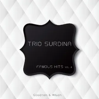 Famous Hits by Trio Surdina