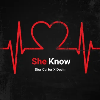 She Know by Devin