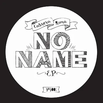 No Name EP by Pablo Roma