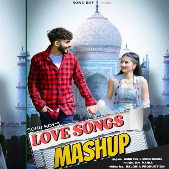 Love Songs Mashup by Sonu Roy