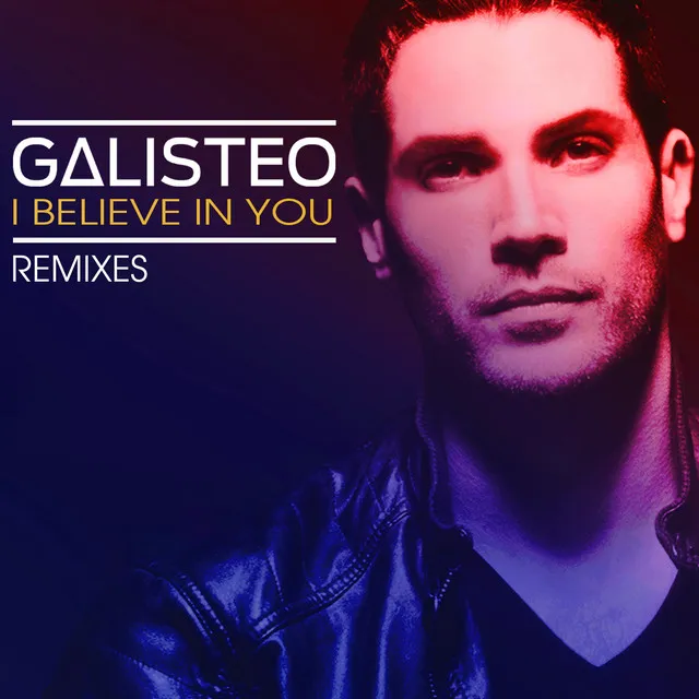 I Believe in You (Remixes)