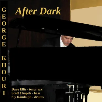 After Dark by George Khouri