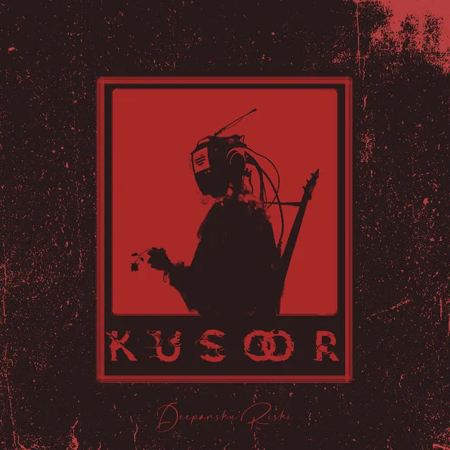 Kusoor