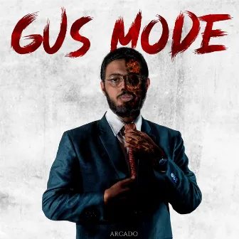 Gus Mode by Arcado