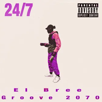 24/7 by Groove 2070