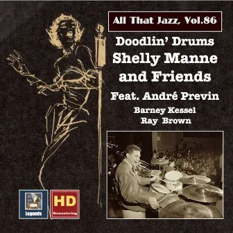 All That Jazz, Vol. 86: Shelly Manne & Friends 