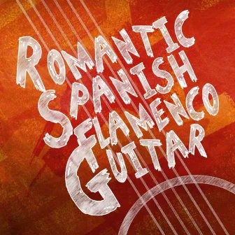 Romantic Spanish Flamenco Guitar by Musica Romantica