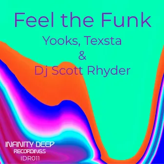 Feel The Funk by Texsta