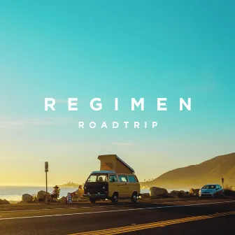 Roadtrip by Regimen