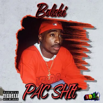 Pac Shit by Bolski