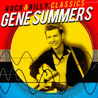 Rockabilly Classics by Gene Summers