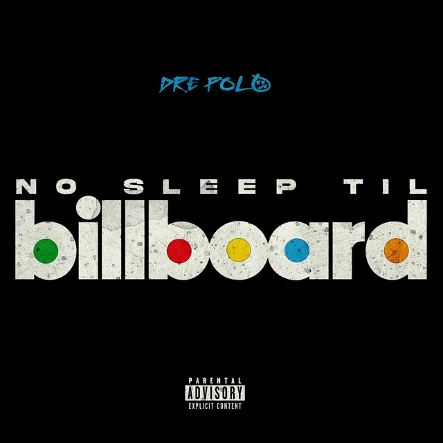 No Sleep Til Billboard