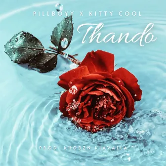 Thando by Pillboyy