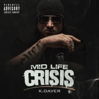 Midlife Crisis by K Daver