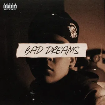 Bad Dreams by YxngFade