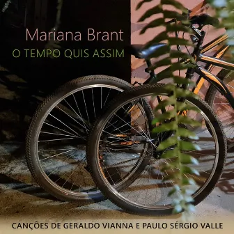 O Tempo Quis Assim by Mariana Brant