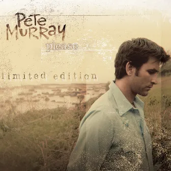 Please by Pete Murray