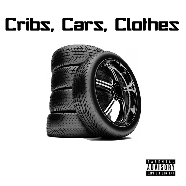 Cribs, Cars, Clothes - Remastered