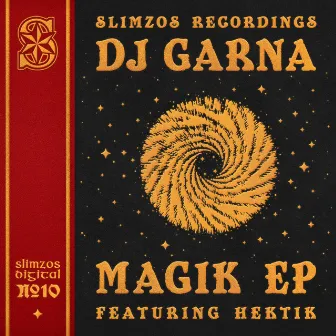 Magik EP by DJ Garna