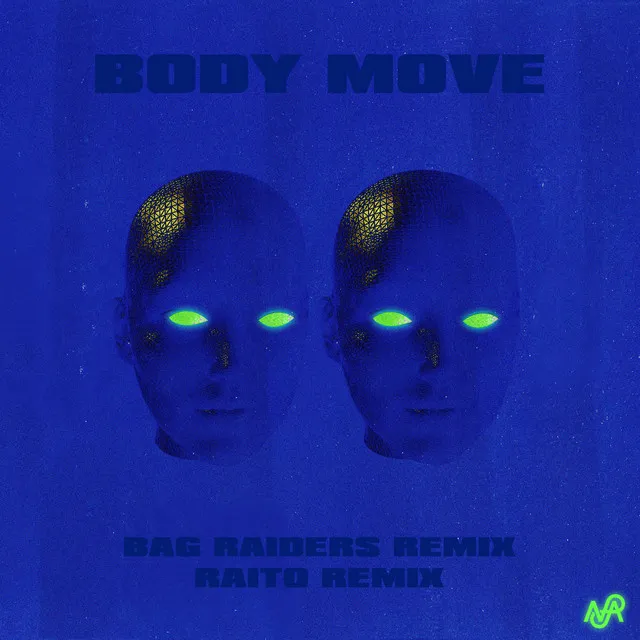 Body Move - Bag Raiders Remix