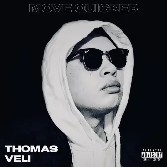 Move Quicker by Thomas Veli