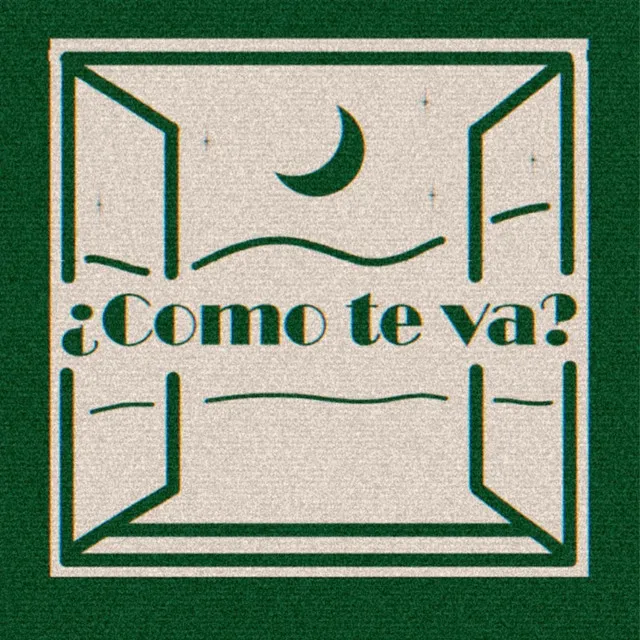 Cómo Te Va?