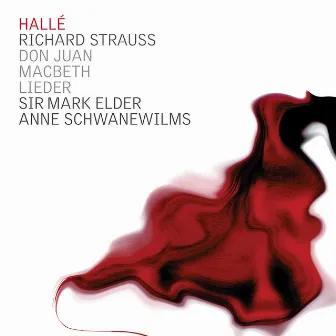 Strauss: Don Juan, Lieder, & Macbeth by Anne Schwanewilms