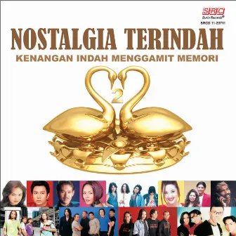 Nostalgia Terindah 2 by N.D. Lala