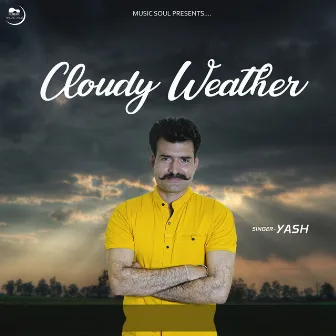 Cloudy Weather by Yash