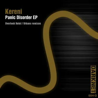 Panic Disorder EP by Kereni