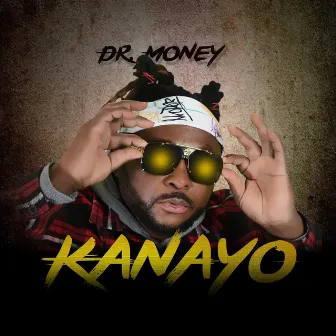 Kanayo by Dr. Money