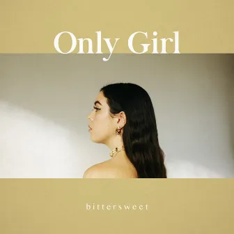 Bittersweet by Only Girl