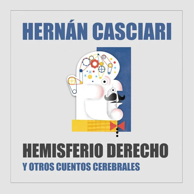 Hemisferio Derecho (Y Otros Cuentos Cerebrales)