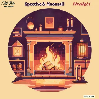 Firelight by Chill Ride Recs