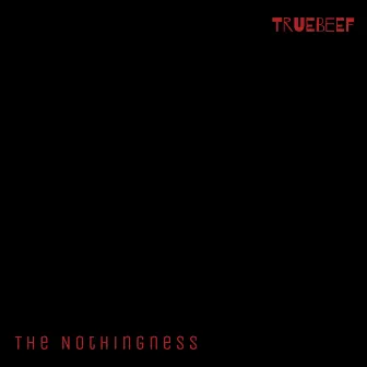 The Nothingness by Mind Tourist