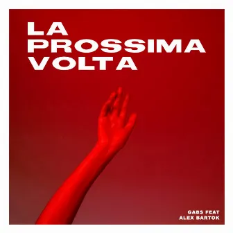 La Prossima Volta by Gabs