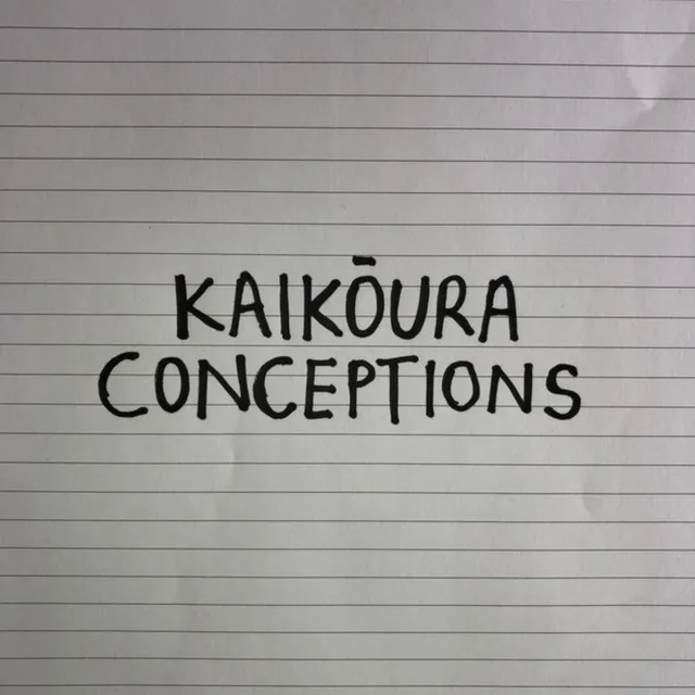 Kaikōura Conceptions