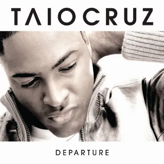 Departure by Taio Cruz