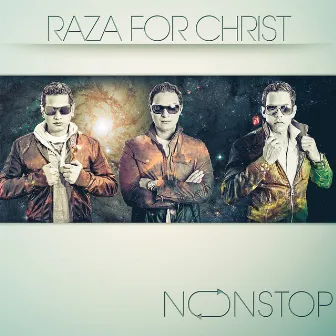 Non-Stop by Raza For Christ