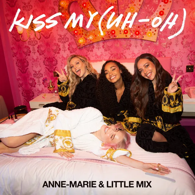 Kiss My (Uh Oh) [feat. Little Mix ] - PS1 Remix