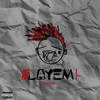 SLAYEM! by 6mazine