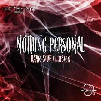 Dark Side Illusion - Ep by Nothing Personal