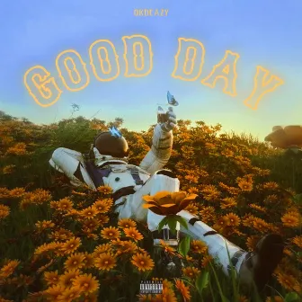 Good Day by Okdeazy