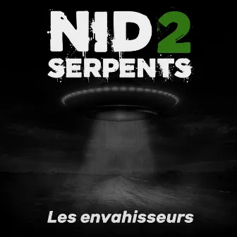 Les envahisseurs by Nid2Serpents