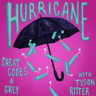 Hurricane (with Tyson Ritter) by Tyson Ritter