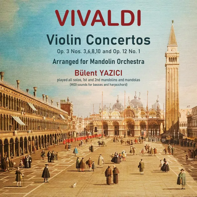 Violin Concerto in A Minor, Op. 3, No. 6, RV 356: II. Largo (Arr. for Mandolin Orchestra)