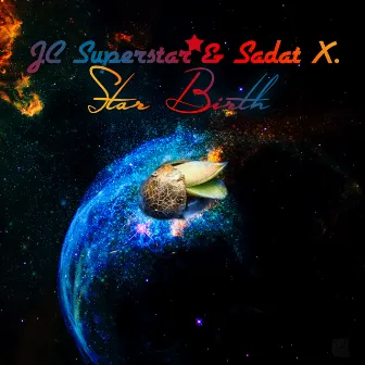 Star Birth by Sadat X